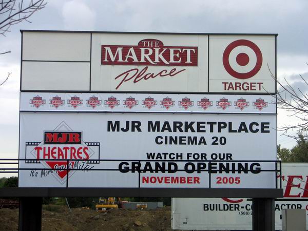 MJR Marketplace Cinema 20 - Sign From Scott Biggs